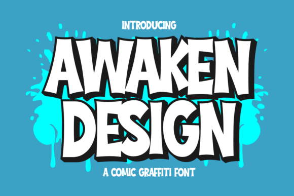 Awaken Design: A Bold Font for Urban Creativity