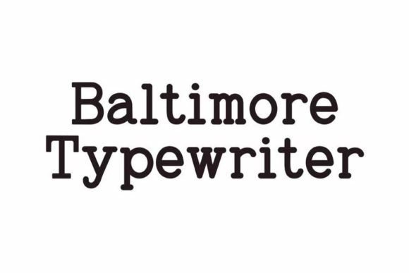 Baltimore Typewriter Pack: A Nostalgic Touch for Modern Design