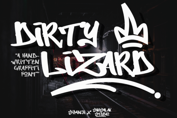 Dirty Lizard Graffiti: A Bold Statement in Typography