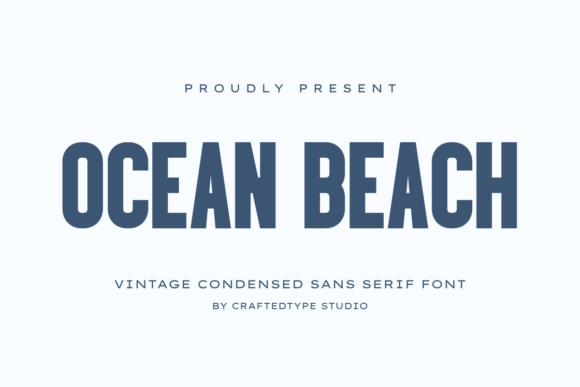 Discover the Versatility of Ocean Beach: A Vintage Font for Modern Design