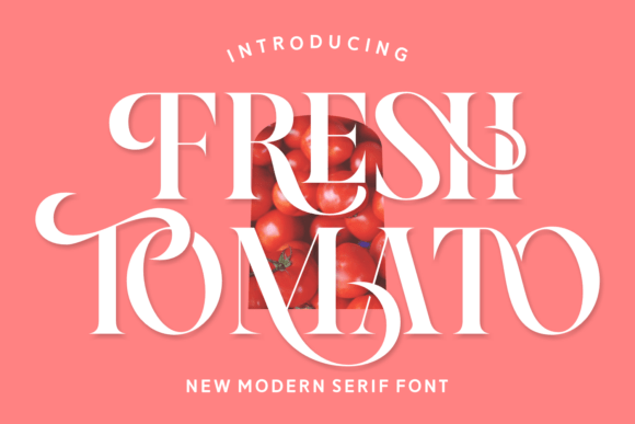 Fresh Tomato: A Vibrant Font for Creative Expression