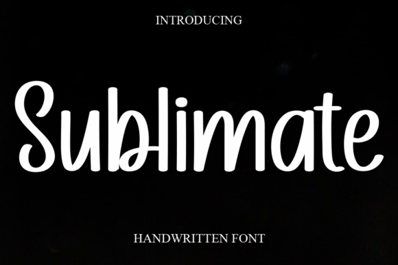 Sublimate: A Elegant Handwritten Font for Every Project