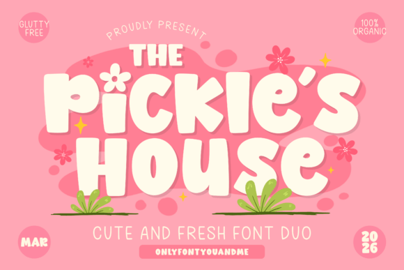 The Pickles House: A Quirky Font for Wholesome Design